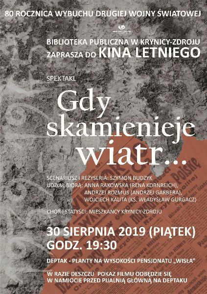 Gdy Skamienieje Wiatr 30.08.2019